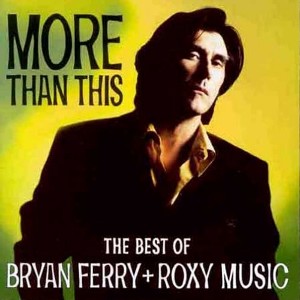 CD Shop - FERRY/ROXY MUSIC BEST OF/MORE THAN THI