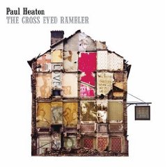 CD Shop - HEATON, PAUL CROSS EYED RAMBLER