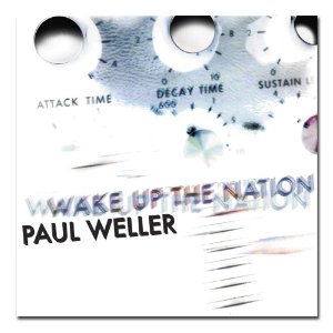 CD Shop - WELLER, PAUL WAKE UP THE NATION
