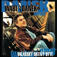 CD Shop - DANEK WABI VALASSKY DRTIVY STYL