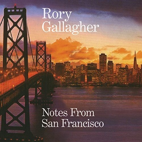 CD Shop - GALLAGHER, RORY NOTES FROM SAN FRANCISCO