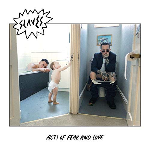 CD Shop - SLAVES ACTS OF FEAR AND LOVE