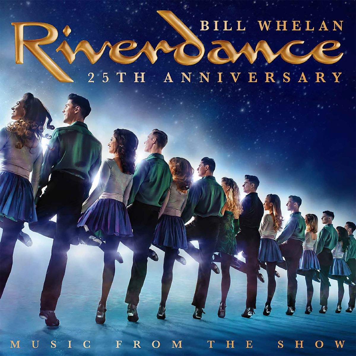 CD Shop - WHELAN BILL RIVERDANCE 25TH ANNIVERSARY: MUSIC FROM THE SHOW