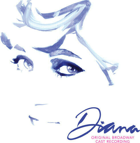 CD Shop - DIANA ORIGINAL BROADWAY Diana: The Musical