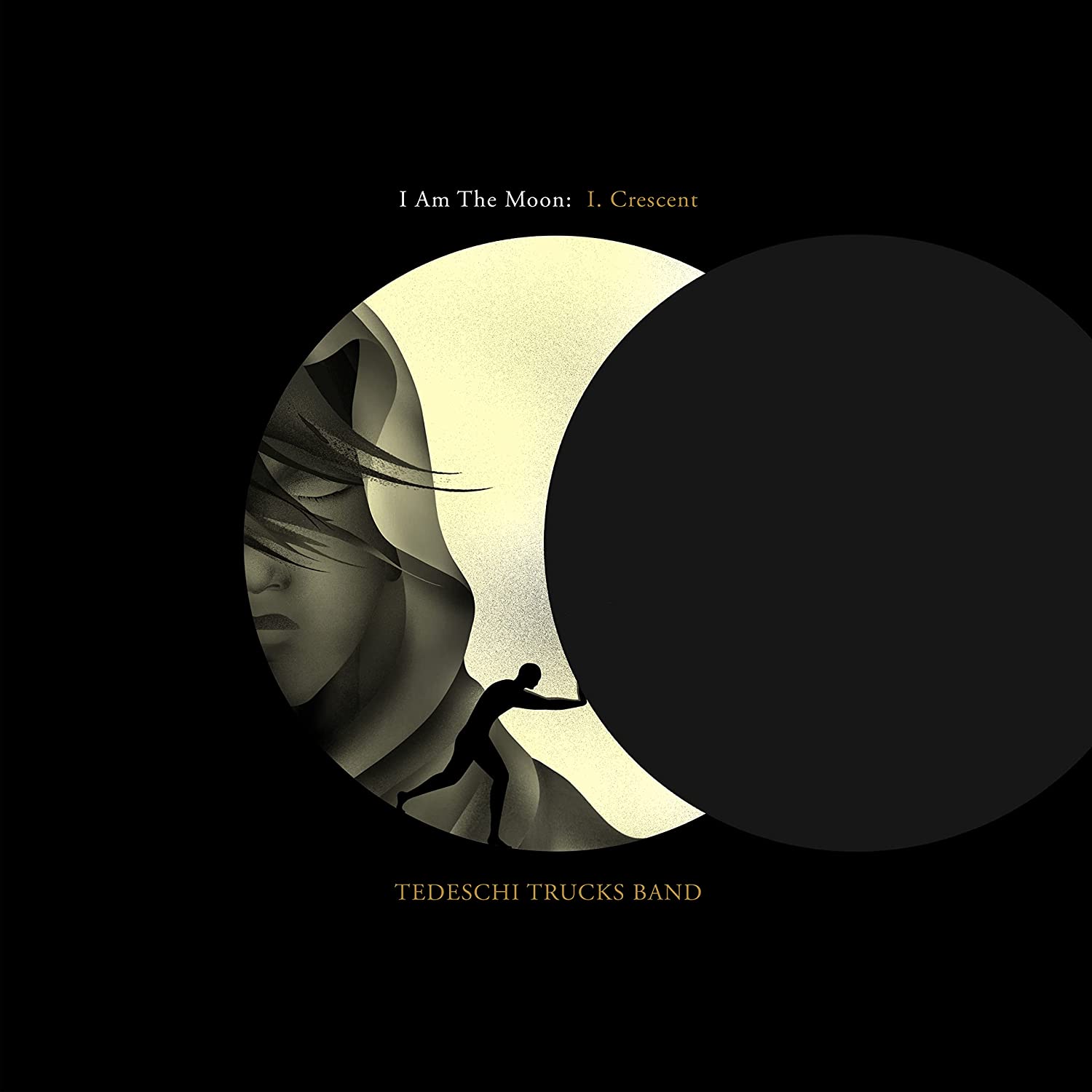 CD Shop - TEDESCHI TRUCKS BAND I Am The Moon: I. Crescent