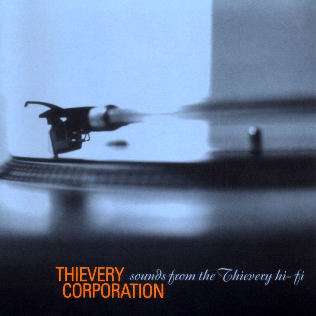 CD Shop - THIEVERY CORPORATION Sounds From The Thievery Hi Fi