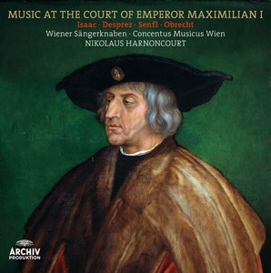 CD Shop - WIENER SANGERKNABEN MUSIC AT THE COURT OF EMPEROR MAXIMILIAN I