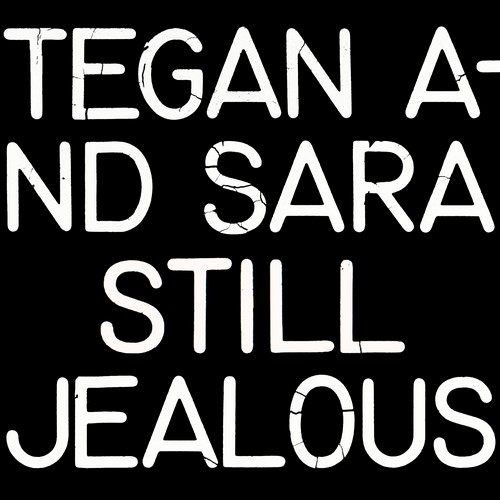CD Shop - TEGAN AND SARA JEALOUS SO… (RSD) / 140GR.