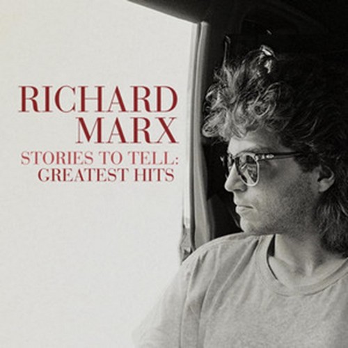 CD Shop - MARX, RICHARD STORIES TO TELL: GREATEST HITS