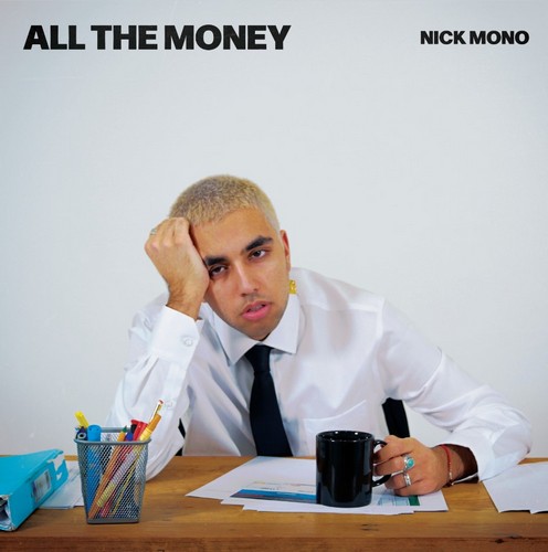 CD Shop - MONO, NICK ALL THE MONEY / ANYWHERE IN THE WORLD (RSD 2022)