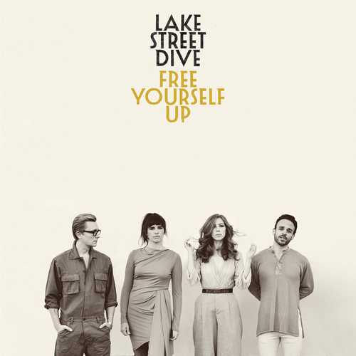 CD Shop - LAKE STREET DIVE FREE YOURSELF UP