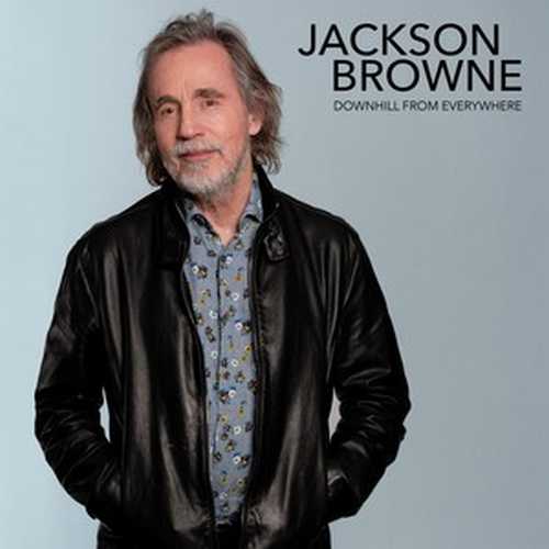 CD Shop - BROWNE, JACKSON DOWNHILL FROM EVERYWHERE/A LITTLE SOON TO SAY