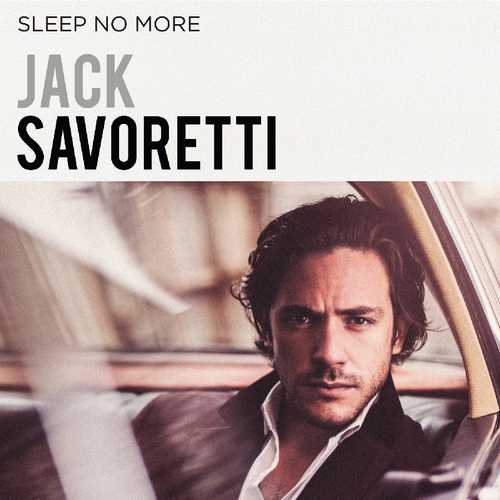 CD Shop - SAVORETTI, JACK SLEEP NO MORE
