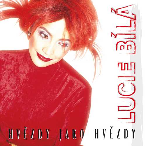 CD Shop - BILA, LUCIE HVEZDY JAKO HVEZDY (25TH ANNIVERSARY REMASTAR)