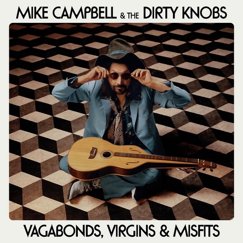CD Shop - CAMPBELL, MIKE  & THE DIRTY KNOBS VAGABONDS, VIRGINS & MISFITS