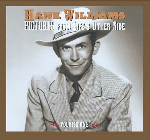 CD Shop - WILLIAMS, HANK PICTURES FROM LIFE’S OTHER SIDE, VOL. 1