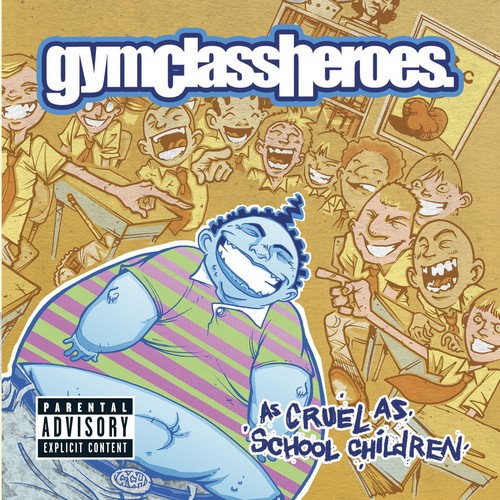 CD Shop - GYM CLASS HEROES AS CRUEL AS SCHOOL CHILDREN (YELLOW VINYL RETAILER EXCLUSIVE)