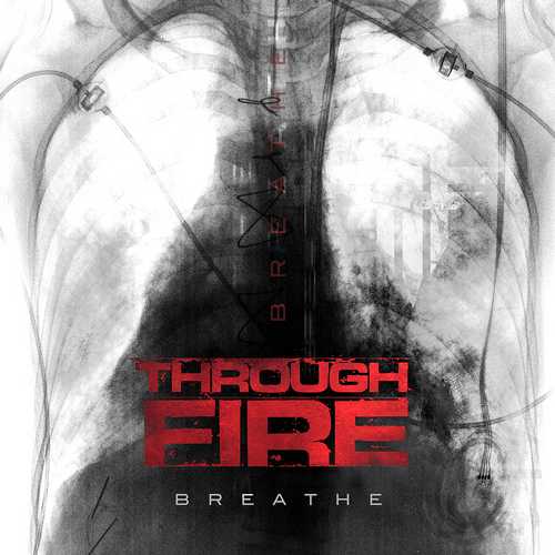 CD Shop - THROUGH FIRE BREATHE