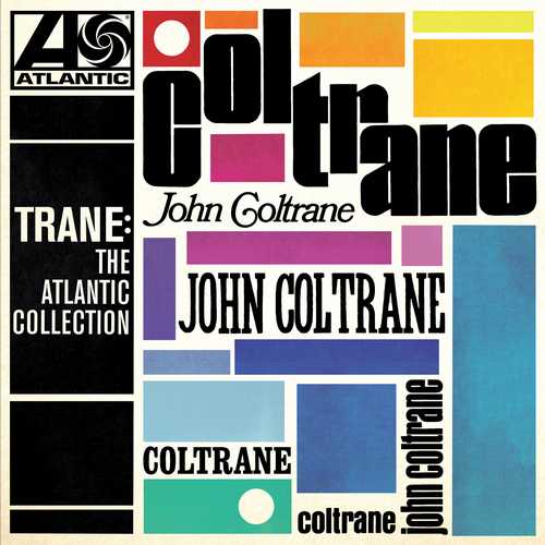 CD Shop - COLTRANE, JOHN TRANE: THE ATLANTIC COLLECTION / BLACK / 140GR.