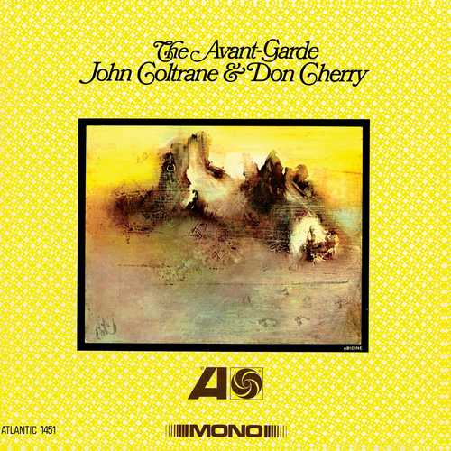 CD Shop - COLTRANE, JOHN & DON CHERRY THE AVANT-GARDE (MONO REMASTER)
