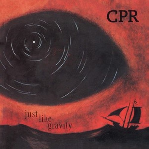CD Shop - CPR JUST LIKE GRAVITY
