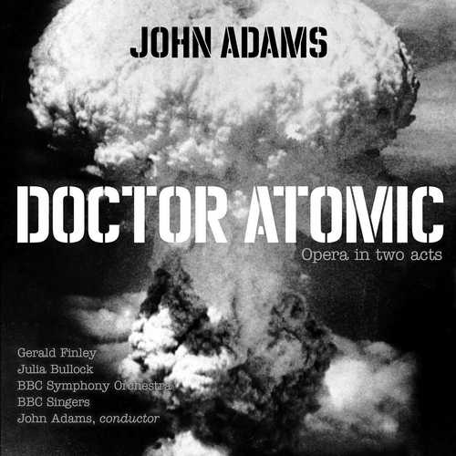 CD Shop - BBC SYMPHONY ORCHESTRA/BBC SINGERS JOHN ADAMS: DOCTOR ATOMIC