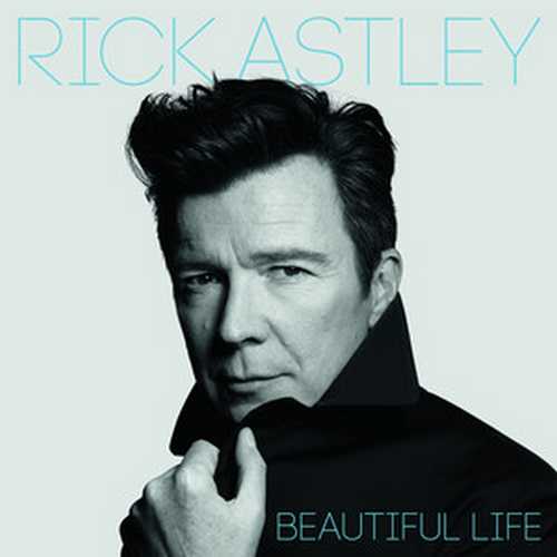 CD Shop - ASTLEY, RICK BEAUTIFUL LIFE