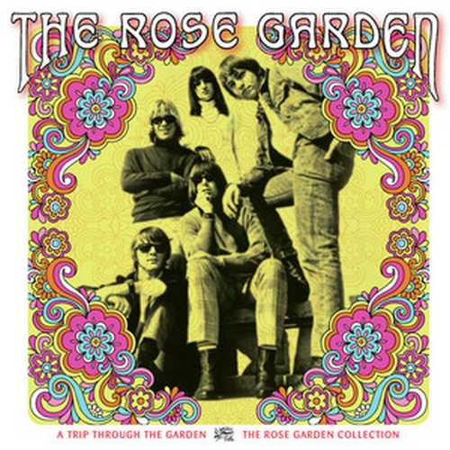 CD Shop - ROSE GARDEN, THE A TRIP THROUGH THE GARDEN: THE ROSE GARDEN COLLECTION
