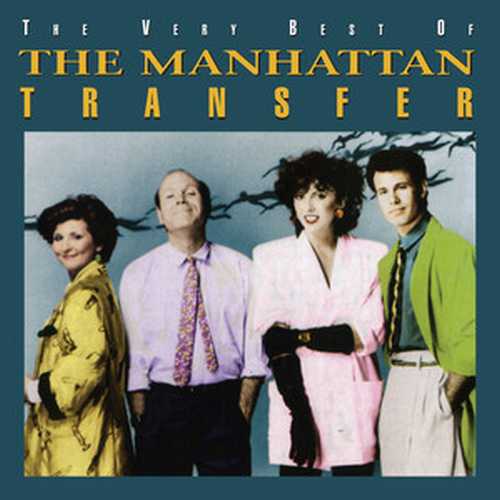 CD Shop - MANHATTAN TRANSFER THE VERY BEST OF THE MANHATTAN TRANSFER