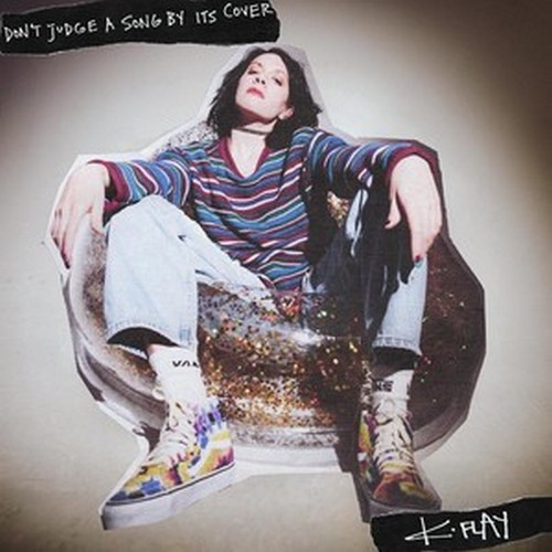CD Shop - K.FLAY RSD - DON’T JUDGE A SONG BY ITS COVER