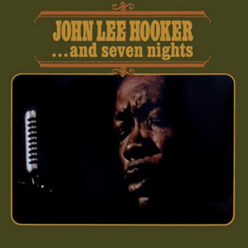 CD Shop - HOOKER, JOHN LEE …AND SEVEN NIGHTS