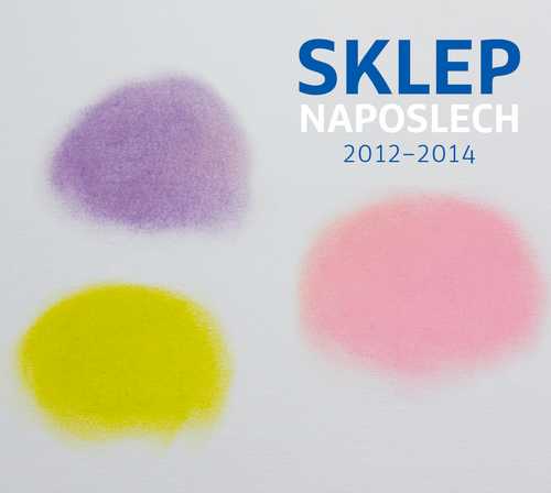 CD Shop - DIVADLO SKLEP SKLEP NAPOSLECH 2012-2014