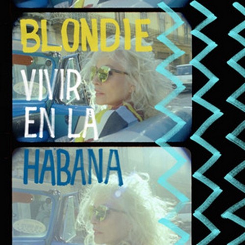 CD Shop - BLONDIE VIVIR EN LA HABANA