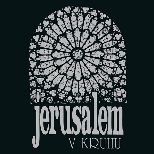 CD Shop - JERUSALEM V KRUHU (30TH ANNIVERSARY - REMASTERED)