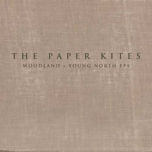 CD Shop - PAPER KITES WOODLAND & YOUNG NORTH EP\