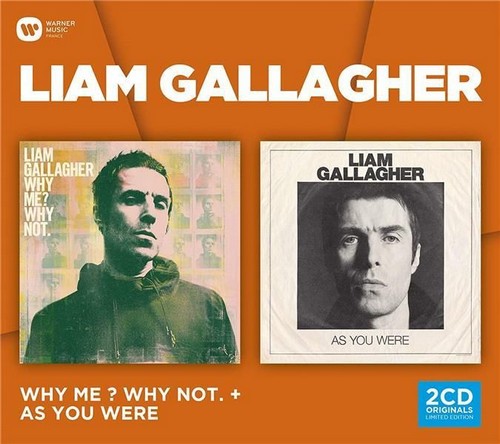 CD Shop - GALLAGHER, LIAM WHY ME? WHY NOT (ED STD) & AS YOU WERE