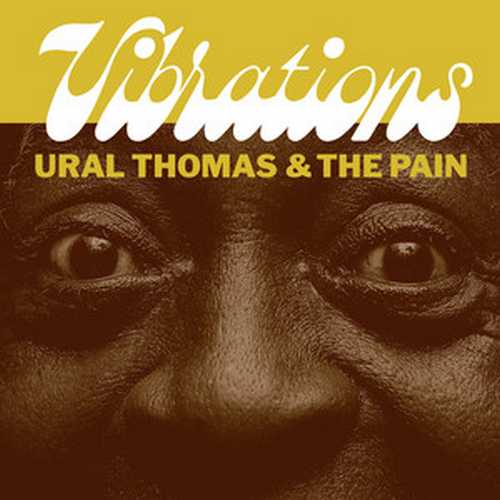 CD Shop - THOMAS, URAL & THE PAIN VIBRATIONS