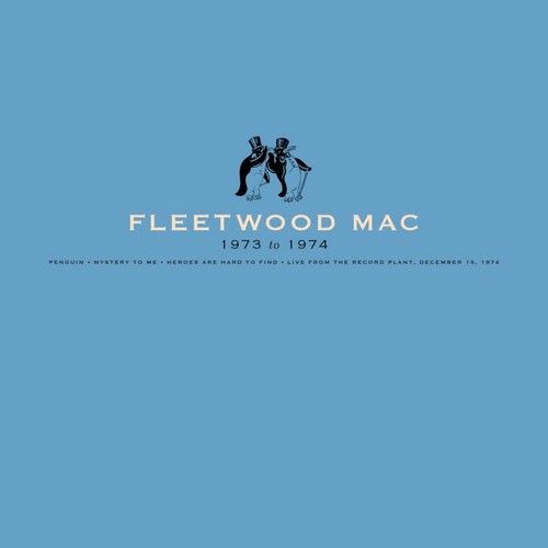 CD Shop - FLEETWOOD MAC FLEETWOOD MAC 1973-1974