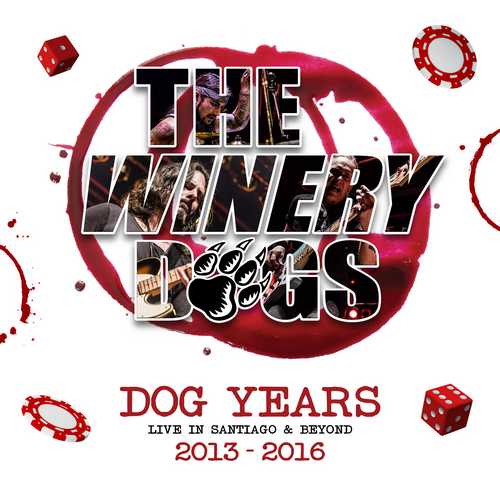 CD Shop - WINERY DOGS, THE DOG YEARS LIVE IN SANTIAGO & BEYOND 2013-2016 (BLU-RAY+CD)