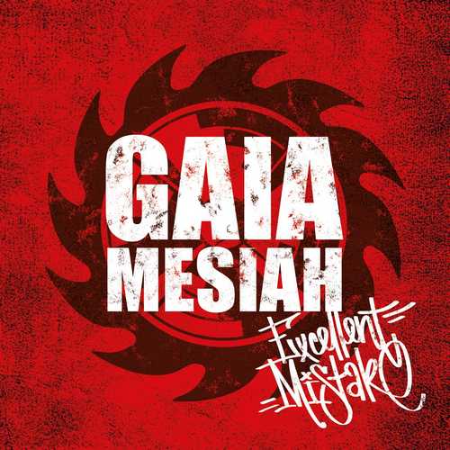 CD Shop - GAIA MESIAH EXCELLENT MISTAKE