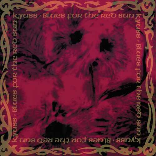 CD Shop - KYUSS BLUES FOR THE RED SUN