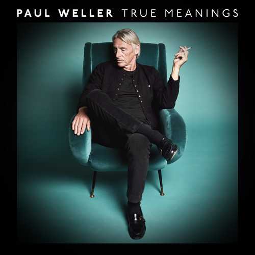 CD Shop - WELLER, PAUL TRUE MEANINGS