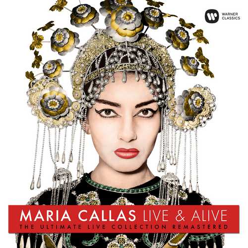 CD Shop - CALLAS, MARIA MARIA CALLAS: LIVE AND ALIVE !