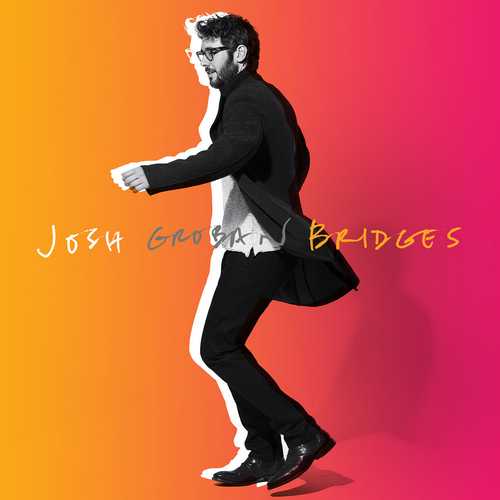 CD Shop - GROBAN, JOSH BRIDGES