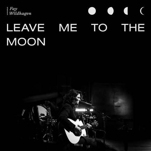CD Shop - WILDHAGEN, FAY RSD - LEAVE ME TO THE MOON