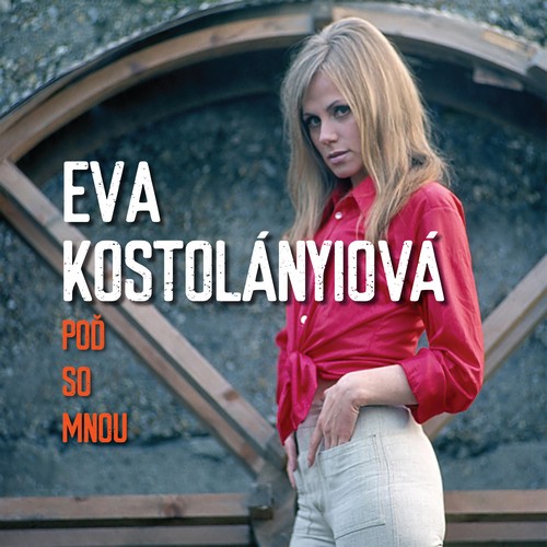 CD Shop - KOSTOLANYIOVA, EVA POD SO MNOU