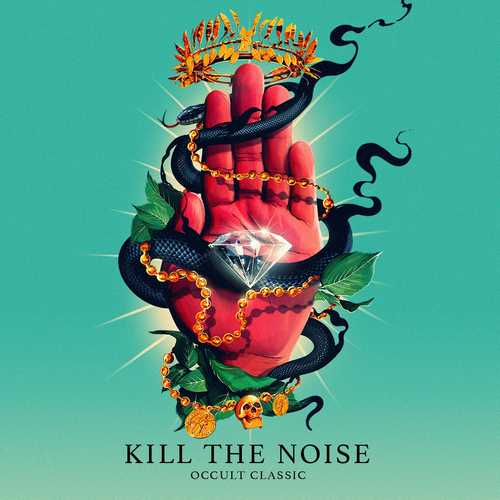 CD Shop - KILL THE NOISE OCCULT CLASSIC