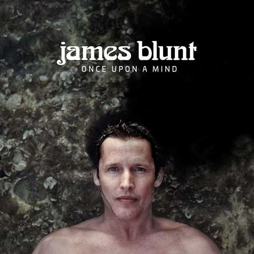 CD Shop - BLUNT, JAMES ONCE UPON A MIND