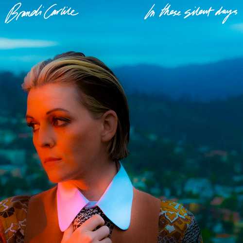 CD Shop - CARLILE, BRANDI IN THESE SILENT DAYS (DELUXE EDITION)