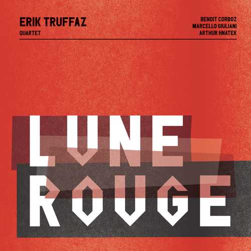 CD Shop - TRUFFAZ, ERIK LUNE ROUGE